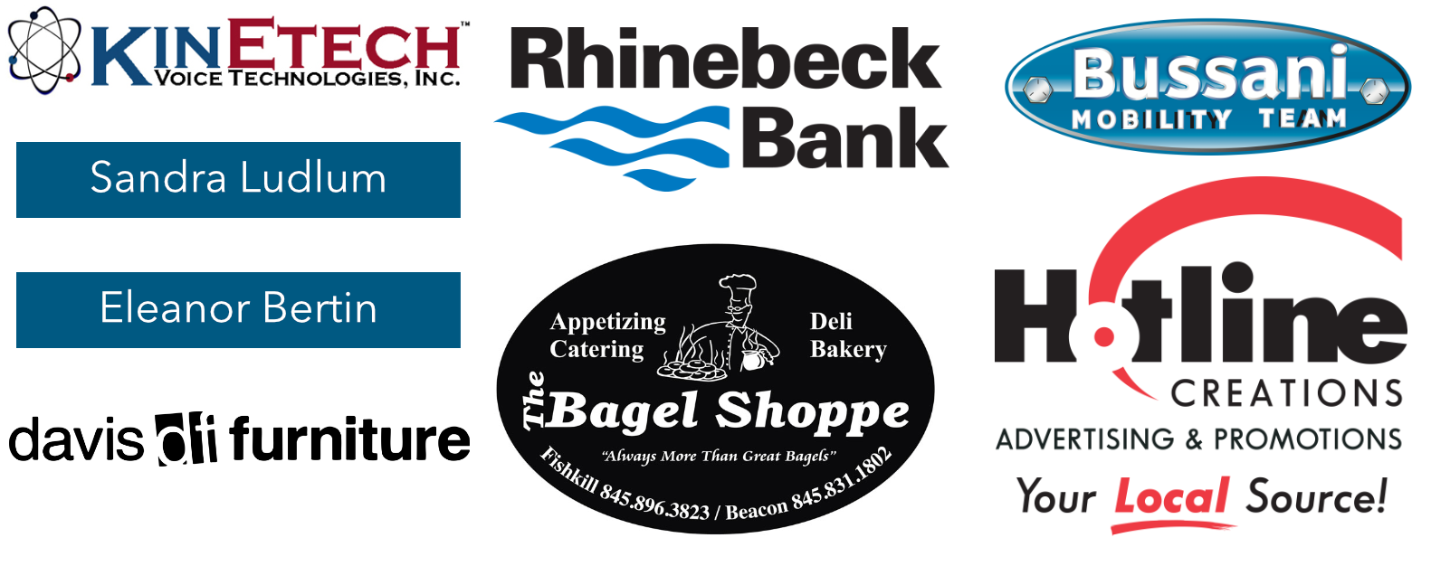  kinetech, sandra ludlum, eleanor bertin, davis furniture, rhinebeck bank, enterprise bagels, bussani mobility team and hotline creations advertising & promotions